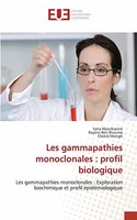 Les gammapathies monoclonales