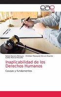 Inaplicabilidad de los Derechos Humanos