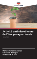 Activité antimicrobienne de l'Ilex paraguariensis