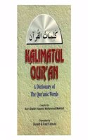 Learn the Language of the Holy Qur'an: A Dictionary of the Qur'Anic Words