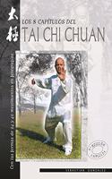Ocho capitulos del Tai Chi Chuan, los