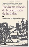 Brevisima Relacion de La Destruccion de Las Indias: (Biblioteca Edaf)