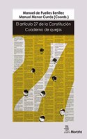 El articulo 27 de la Constitucion : cuaderno de quejas