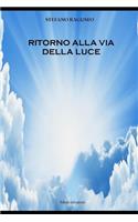 ritorno alla via della luce