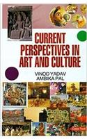 Current Perspectives In Arts And Culture (3 Vols.Set)