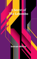 Secret of the Lebombo
