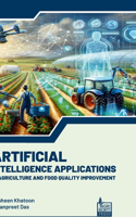 Artificial Intelligence Applications In Agriculture and Food Quality Improvement (intq)