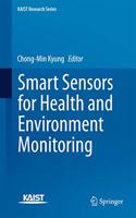 Smart Sensors for Health and Environment Monitoring