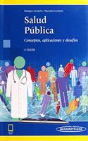 Salud publica (+ ebook): Conceptos, aplicaciones y desafios