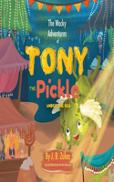 Wacky Adventures of Tony The Pickle Under The Sea