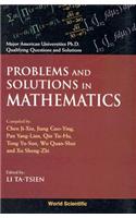 Problems and Solutions in Mathematics
