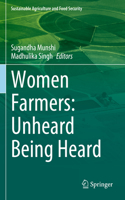 Women Farmers: Unheard Being Heard