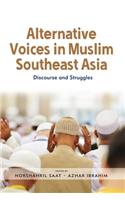 Alternative Voices in Muslim Southeast Asia