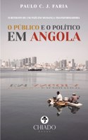 O publico e o politico em Angola