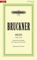 Mass in E Minor Wab 27 (2nd Version, 1882) (Vocal Score)