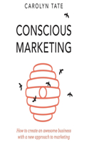 Conscious Marketing