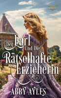 Der Earl Und Die Rätselhafte Erzieherin