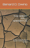 The Great Fall Narrative