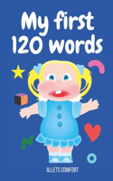 My first 120 words