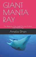 Giant Manta Ray