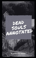 Dead Souls Annotated