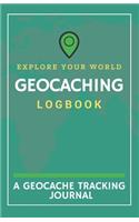 Explore Your World Geocaching Logbook