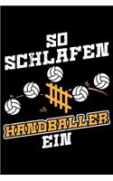 So Schlafen Handballer Ein: Jahreskalender für das Jahr 2020 Din-A5 Format Jahresplaner