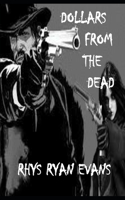 Dollars from the dead