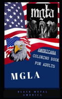 Mgla Americana Coloring Book for Adults: Patriotic and Americana Artbook, Great Stress Relief Designs and Relaxation Patterns Adult Coloring Book