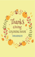 Thanks Giving Coloring Book for Adults