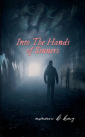 Into The Hands Of Sinners