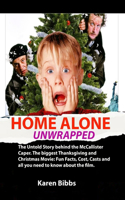 Home Alone Unwrapped