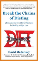 Break the Chains of Dieting