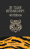 Jr. Tiger Researcher's Notebok