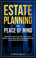 Estate Planning for Peace of Mind