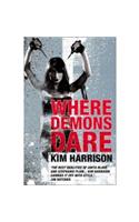 Where Demons Dare: (English)