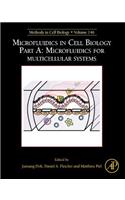 Microfluidics in Cell Biology: Part A: Microfluidics for Multicellular Systems