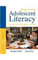 Improving Adolescent Literacy: Content Area Strategies at Work