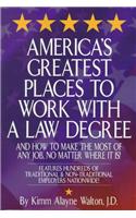 America's Greatest Places to Work with a Law Degree