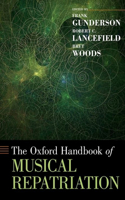 The Oxford Handbook of Musical Repatriation