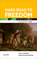 Hard Road to Freedom Volume One