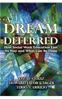 Dream Deferred