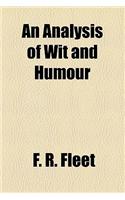 An Analysis of Wit and Humour