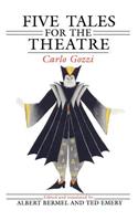 Five Tales for the Theatre
