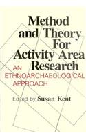 Method and Theory for Activity Area Research