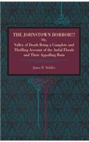 The Johnstown Horror!!!