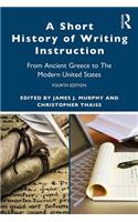 Short History of Writing Instruction
