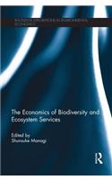 The Economics of Biodiversity and Ecosystem Services