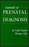 Essentials of Prenatal Diagnosis Hardcover â€“ 5 July 1993