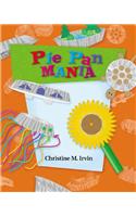 Pie Pan Mania